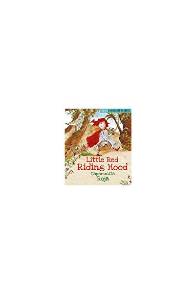 Franklin Watts Dual Language Readers: Little Red Riding Hood: Caperucita Roja
