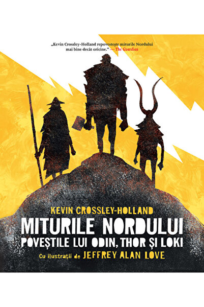 Editura Humanitas The Myths of the North. The Stories of Odin, Thor, and Loki...
