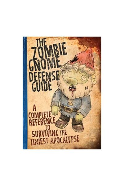 Running Press The Zombie Gnome Defense Guide