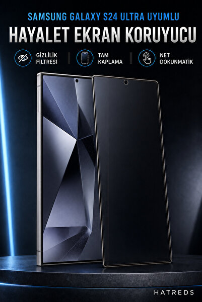 Hatreds Samsung Galaxy S24 Ultra Uyumlu Hayalet Ekran Koruyucu