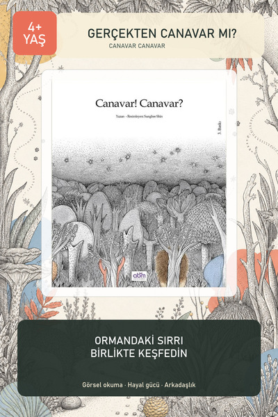 Abm Yayınevi Canavar Canavar 4+ Yaş Hayal Gücü Geliştiren Çocuk Hikaye Kitabı