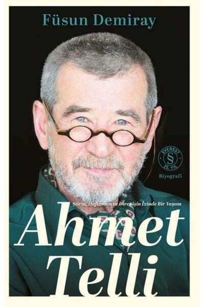 Everest Yayınları Şiirin Hafızanın ve Direnişin İzinde Bir Yaşam AHMET TELLİ