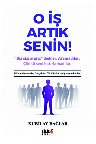 Tilki Kitap O İş Artık Senin