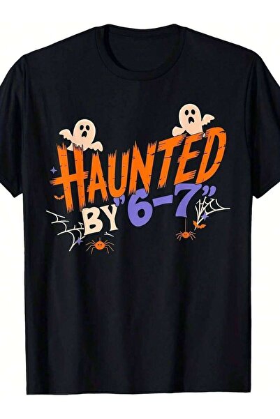 4Car تي شيرت مطبوع عليه Haunted By 6 7 Funny 67 Halloween