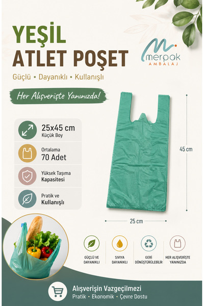 Merpak Ambalaj Kalın Yeşil Poşet Küçük Boy 1 Kg Market Manav Poşeti 25x45 cm Çöp Poşeti Hışır Atlet Poşet