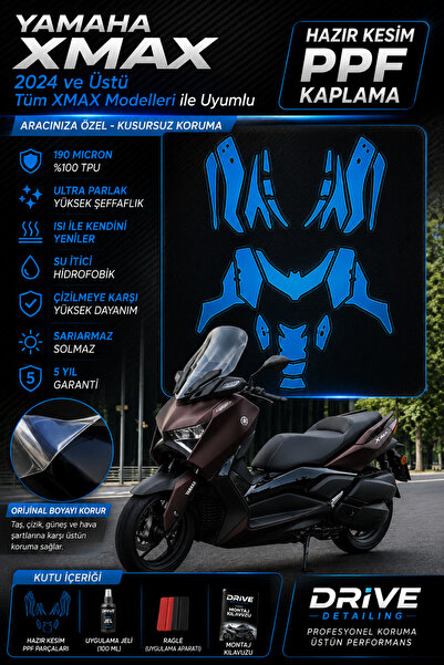 Drive Detailing Xmax PPF Kaplama Seti 2024+ Modeller İle Uyumlu Hazır Kesim(P...