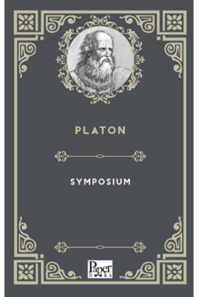 PAPER BOOKS Symposium / Platon / / 9786258763546