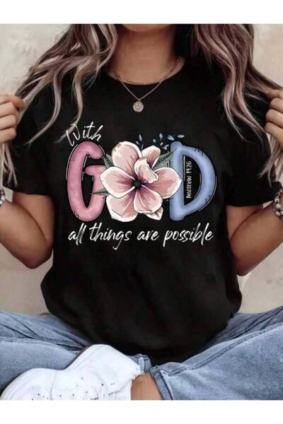 Astogria13 Women Round Neck T Shirt With God All Things Are Possible Floral P...