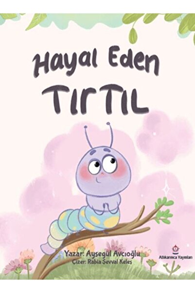 Atıf Yayınları اليرقة الحالمة على الأحلام