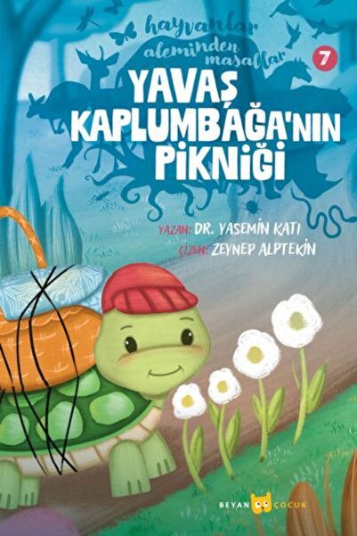 Beyan Yayınları Hayvanlar Aleminden Masallar 7-Yavaş Kaplumbağa'nın Pikniği