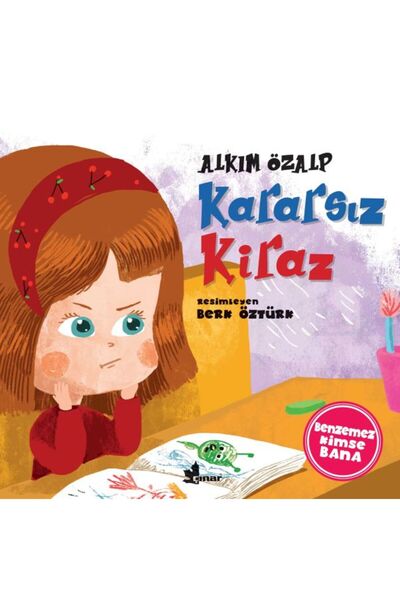 Çınar Yayınları لا أحد يشبهني - الكرز غير المستقر