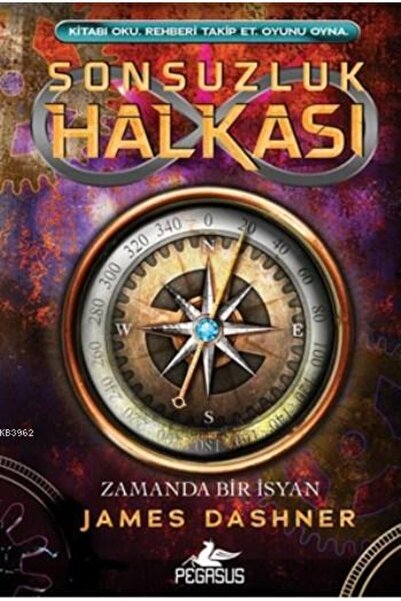 Pegasus Yayınları Sonsuzluk Halkası 1 (Ciltli); Zamanda Bir İsyan