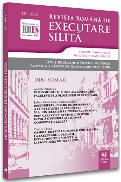 Universul Juridic Revista romana de executare silita Nr.3/2021