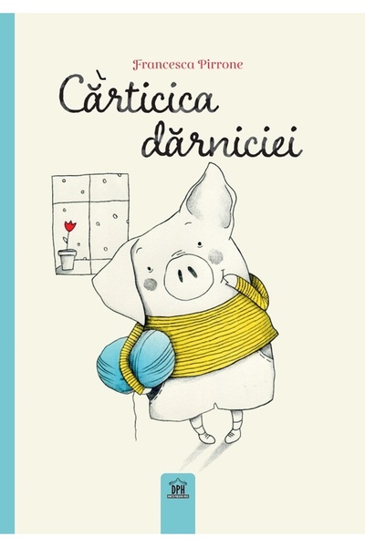 Didactica Publishing House Carticica Darniciei - Francesca Pirrone