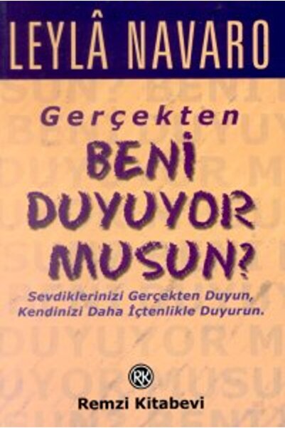 Remzi Kitabevi Gerçekten Beni Duyuyor Musun?; Sevdiklerinizi Gerçekten Duyun,...