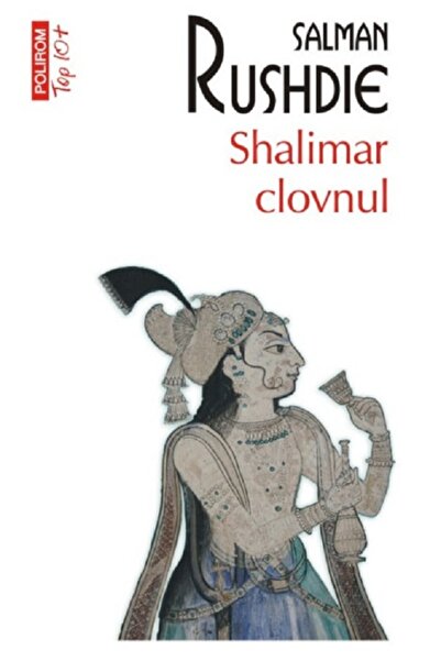 Polirom Shalimar clovnul - Salman Rushdie