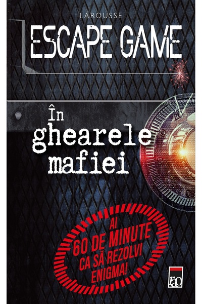 Rao Escape game. In ghearele mafiei - Nicolas Trenti