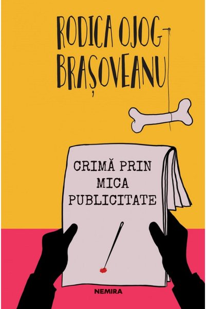 Nemira Crima prin mica publicitate - Rodica Ojog-Brasoveanu