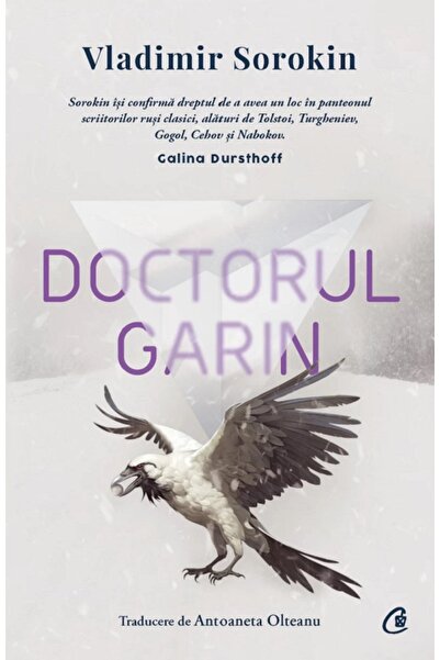 Curtea Veche Doctorul Garin - Vladimir Sorokin
