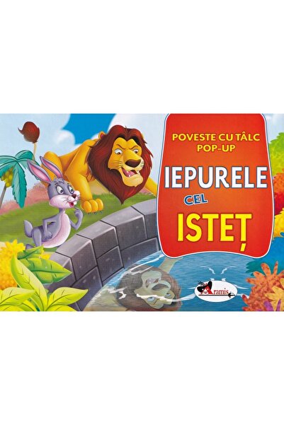 Aramis Iepurele cel istet. Poveste cu talc. Pop-up