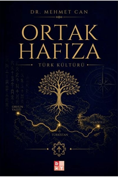 Babıali Kültür Yayıncılığı Ortak Hafıza - Türk Kültürü / Mehmet Can / / 97862...