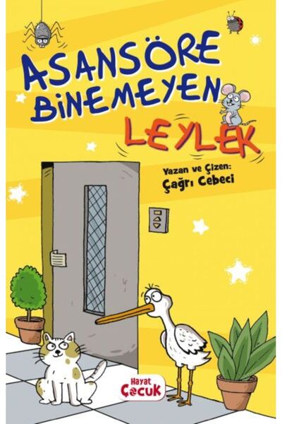 Vefa Yayınları Asansöre Binemeyen Leylek