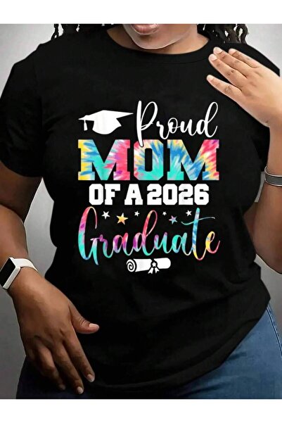26LIK Senior Proud Mom A Class Of 2026 Graduate Back To School Black Graphic ...