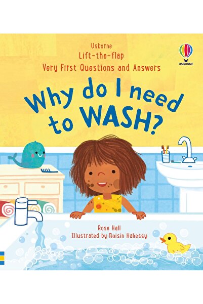 Usborne Publishing First Questions and Answers Book: Why Do I Have to Wash My...