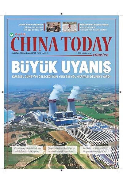 Turkuvaz Dergi CHINA TODAY GÜNCEL SAYI