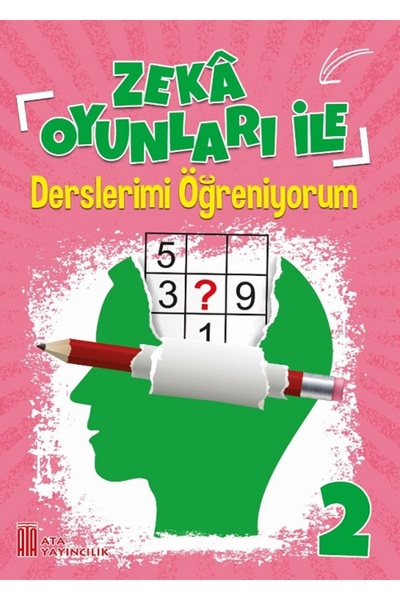 Ata Yayıncılık 2. Sınıf Zekâ Oyunları ile Derslerimi Öğreniyorum