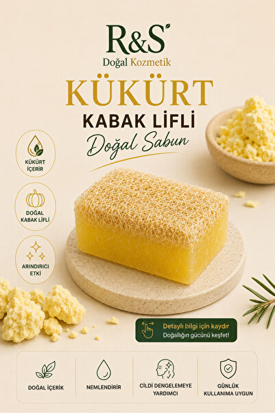 R&S Doğal Kozmetik Kabak Lifli Kükürt Sabunu - El Yapımı Peeling Etkili Cilt ...