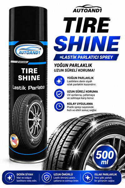 AUTOAND1 Lastik Parlatıcı Sprey 500 ML – Oto Lastik Temizleyici & Koruyucu