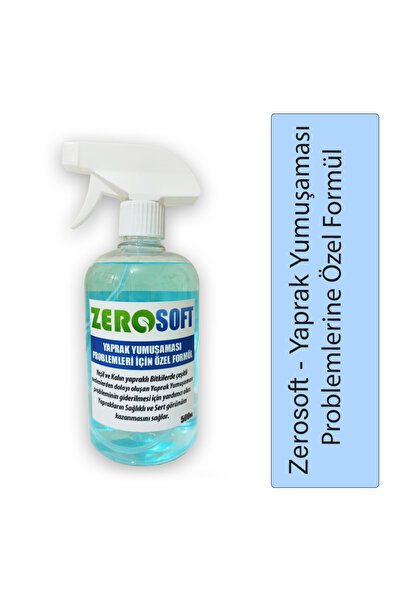 Zerosoft - Yaprak Yumuşaması Problemlerine Özel - (500 Ml)