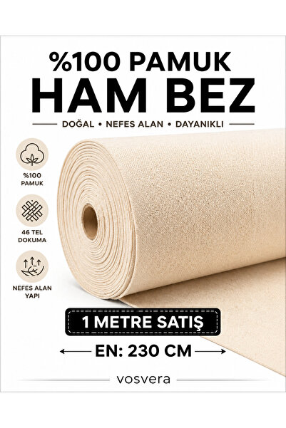 vosvera Keten Ham Bez Kumaş 1 Metre %100 Pamuk Amerikan Bezi Punch Kumaşı Bej