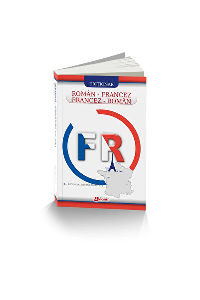Editura Unicart DICTIONAR ROMAN-FRANCEZ