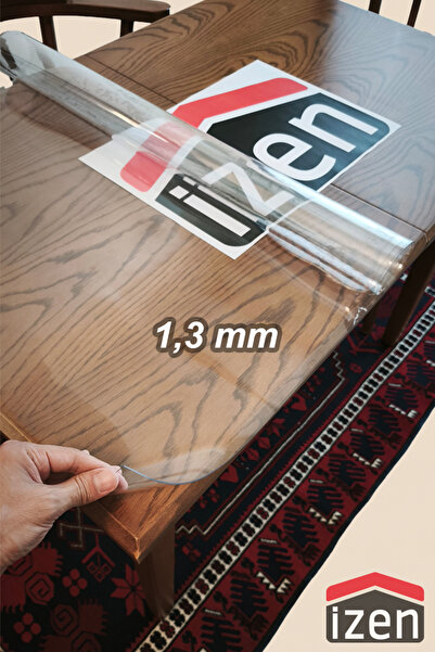 İzen 1,3 mm Şeffaf PVC Masa Örtüsü Dikdörtgen Kare Kalın Kaymaz Koruyucu Esne...
