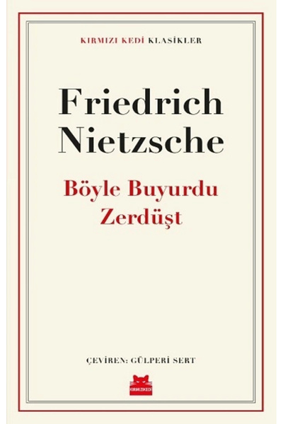 Kırmızı Kedi Yayınevi Böyle Buyurdu Zerdüşt