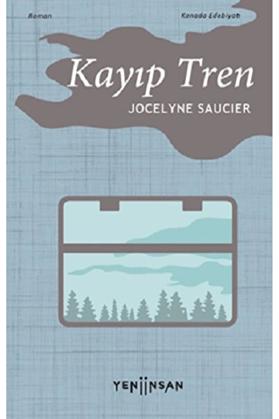 Yeni İnsan Yayınevi Kayıp Tren