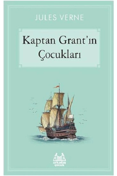 Arkadaş Yayınları Kaptan Grant’ın Çocukları /
