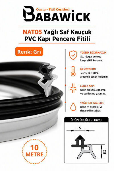BABAWİCK Saf Kauçuk Nat-05 Kapı Pencere Fitili 10 Metre Gri Tamirat Contası K...
