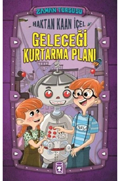 Timaş Çocuk Zaman Turşusu - Geleceği Kurtarma Planı