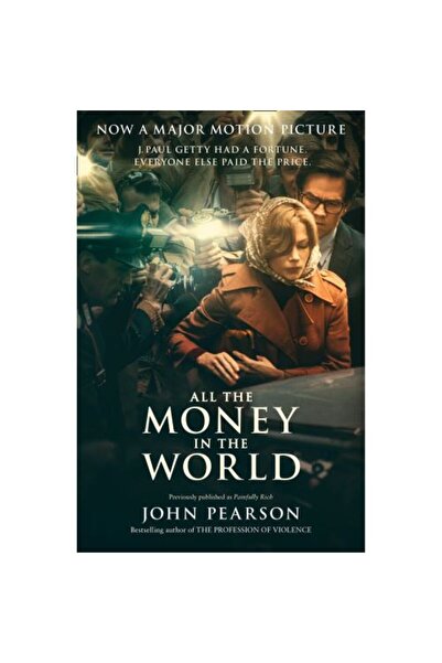 William Collins All the Money in the World