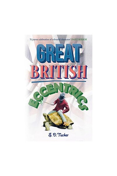 Amberley Publishing Mari excentrici britanici