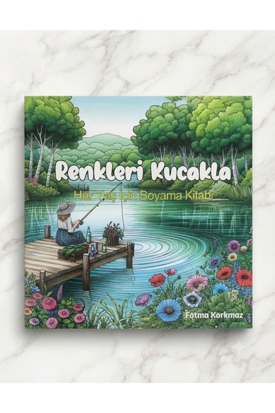 Butik Serdivan Renkleri Kucakla Yetişkinler İçin Boyama Kitabı Rahatlatıcı Re...