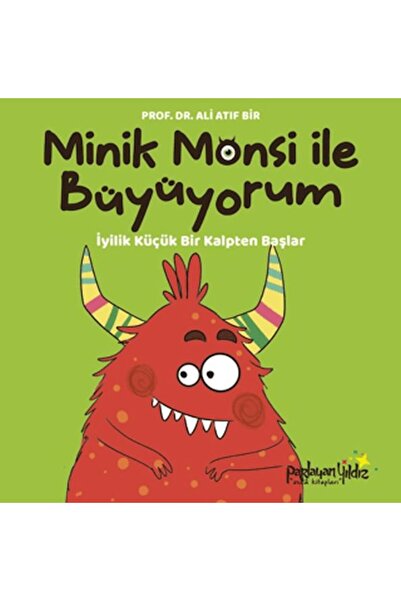Timaş Yayınları Minik Monsi ile Büyüyorum İyilik Küçük Bir Kalpten Başlar