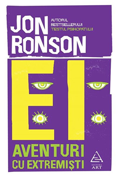 Editura Art Ei: Aventuri cu extremiști