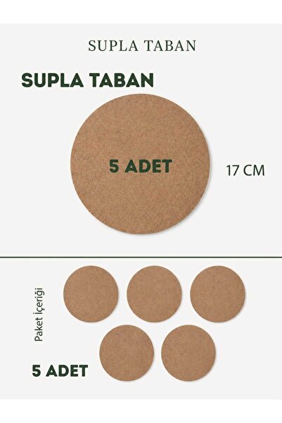 MUJA DEC BOYANABİLİR-17 CM ÇAPINDA-3 MM KALINLIK-5 ADET SUPLA