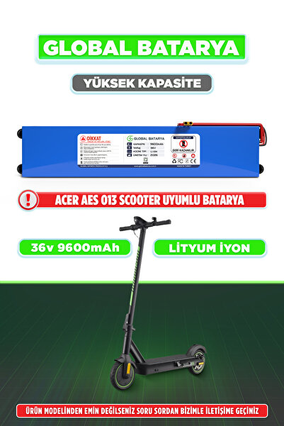 GLOBAL BATARYA Acer Aes013 Uyumlu Elektrikli Scooter Bataryası 36v 9600mAh Li...