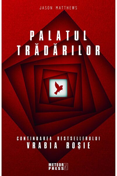 Editura Meteor Press Palatul tradarilor (continuarea bestsellerului Vra