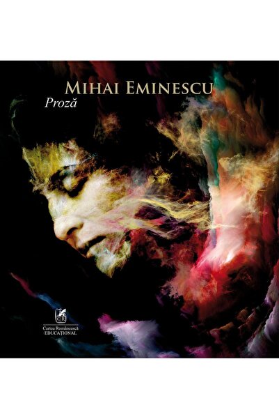Editura Cartea Romaneasca Educational Proza, Mihai Eminescu
